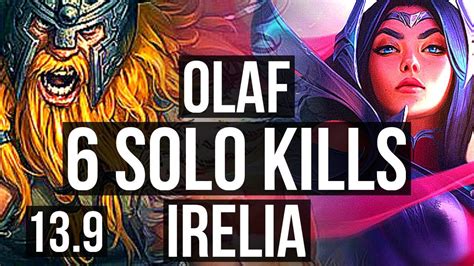 OLAF Vs IRELIA TOP 6 Solo Kills 400 Games 1 0M Mastery KR