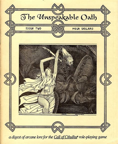 The Annotated Unspeakable Oath Issue 2 The Unspeakable Oath