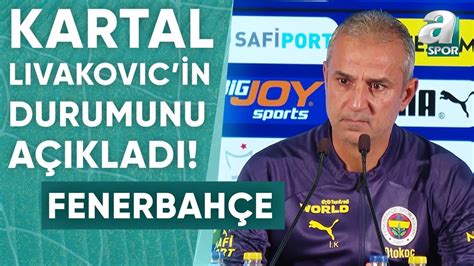 Fenerbahçe 4 2 Hatayspor İsmail Kartal Maç Sonu Basın Toplantısı A