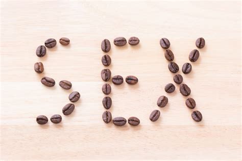 From Morning Coffee To Morning Glory Take A Sip Of Sex Coffee