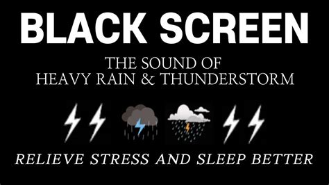 The Sound Of Heavy Rain And Thunderstorm Relieve Stress And Sleep