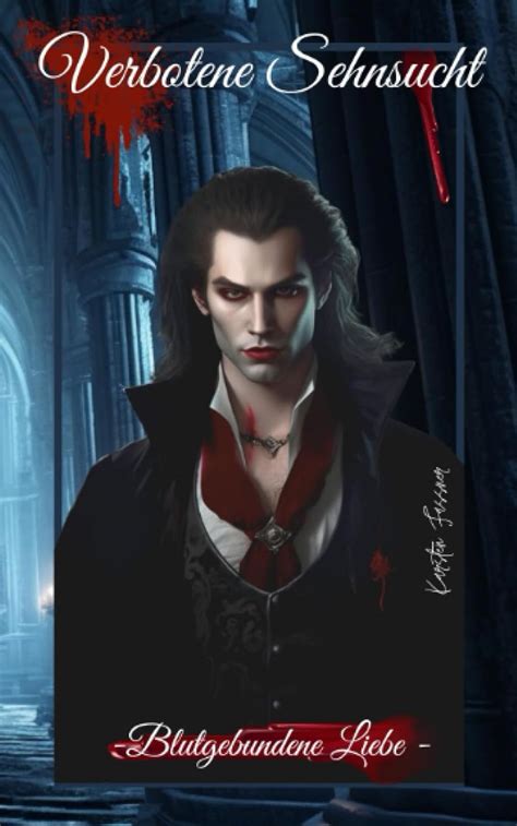 Amazon Verbotene Sehnsucht Blutgebundene Liebe Schwule Fantasy Liebesromane 3 In 1 Gay
