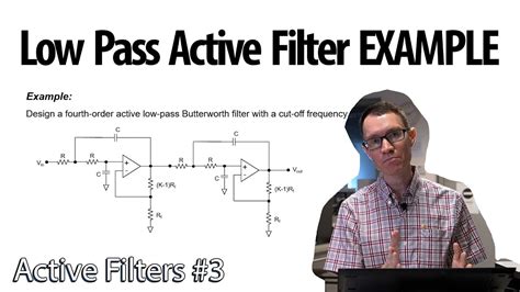 Active Low Pass Filter Example Problem 3 Active Filters Youtube