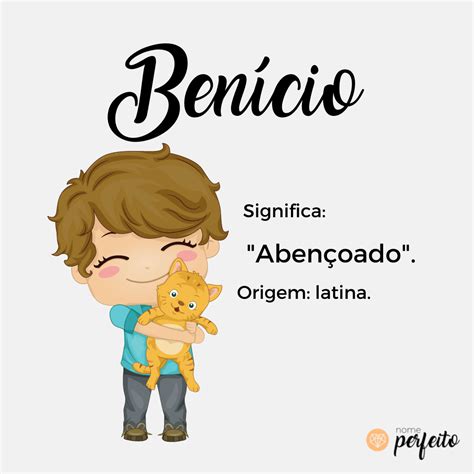 Significado Do Nome Ben Cio Nome Perfeito