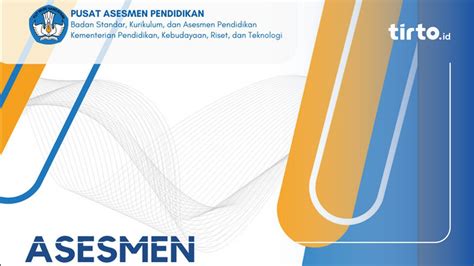 Mengenal Apa Itu Ujian Abm Sekolah Mekanisme Asesmen