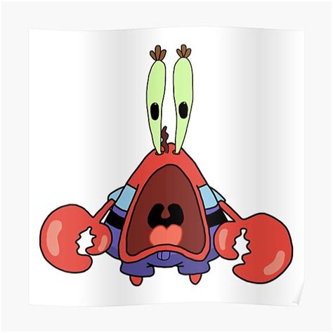 Mr Krabs Open Mouth Poster For Sale By Cloud Fallen Redbubble