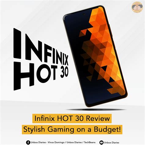 Infinix Hot Full Review Stylish Gaming On A Budget Unbox Diaries
