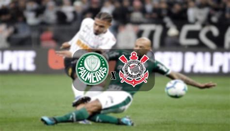 Onde Assistir Jogo Palmeiras E Corinthians Ao Vivo