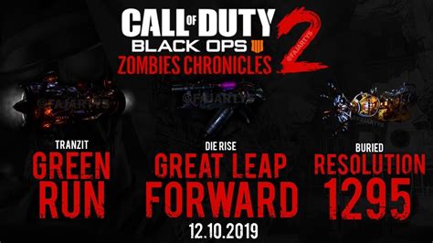 Zombies Chronicles 2 Release Date And 2 Chaos Maps Leaked Black Ops 4 Year 2 Grief Mode