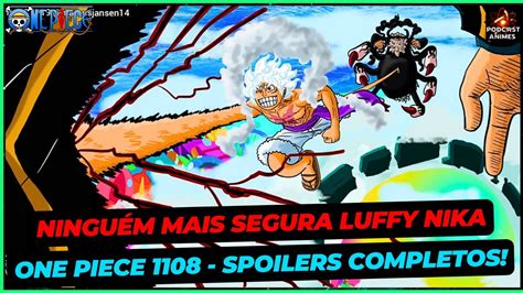 ONE PIECE 1108 SPOILERS COMPLETOS LUFFY TÁ BATENDO EM ALMIRANTE E