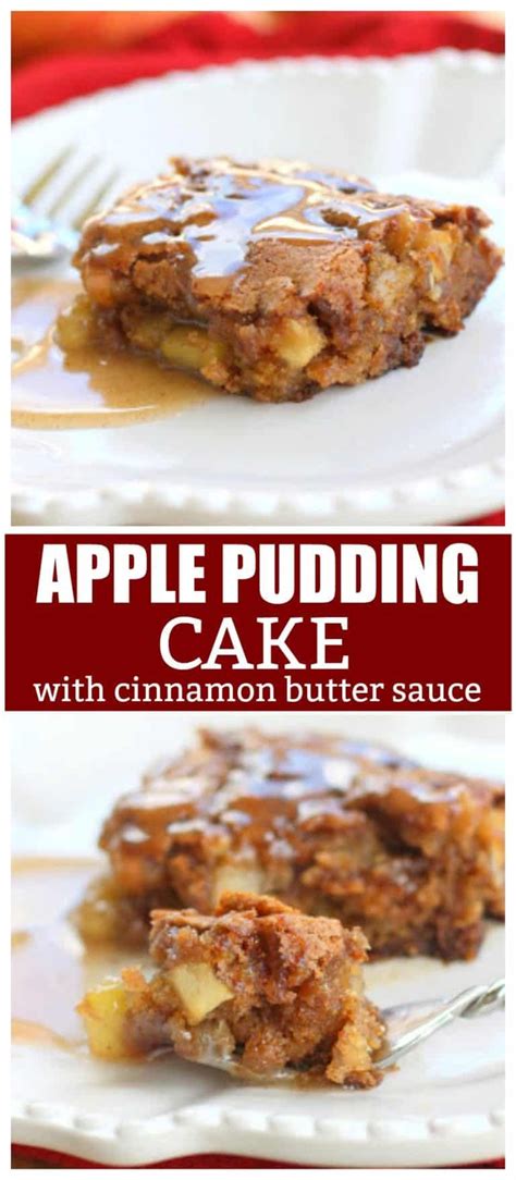 Apple Pudding Cake With Cinnamon Butter Sauce Recipe Pudding Cake Desserts Apple Recipes