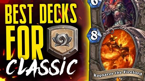 The Top Decks To Use For Hearthstone Classic Youtube