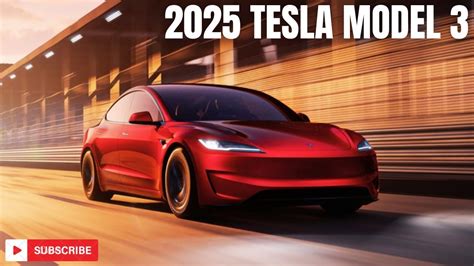 New Reveal 2025 Tesla Model 3 - Things You Need to Know Before Buying