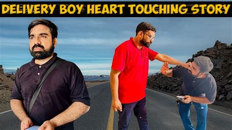 Delivery Boy Heart Touching Story Ameer Vs Ghareeb Ghareeb Ki