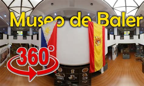 museo de baler virtual  baler aurora philippines