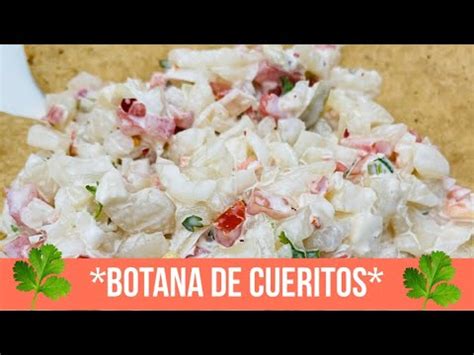 BOTANA DELICIOSA DE CUERITOS CEVICHE DE CUERITOS DELICIOSO PREPARADO