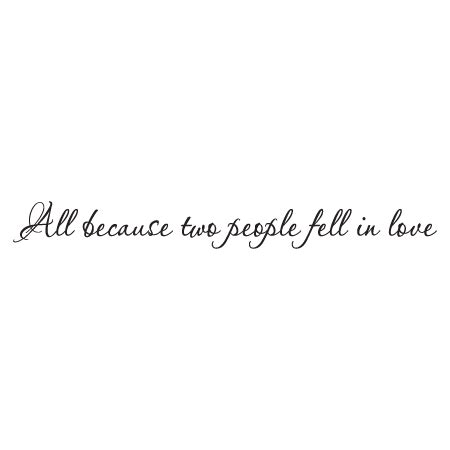 Two People Fell in Love Wall Quotes™ Decal | WallQuotes.com