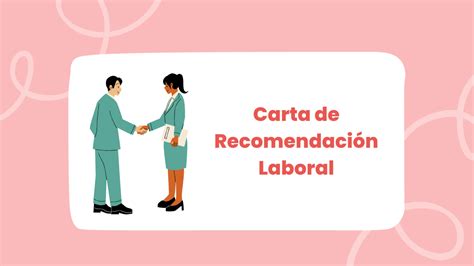 Carta de Recomendación Laboral Ejemplos Formatos 2024