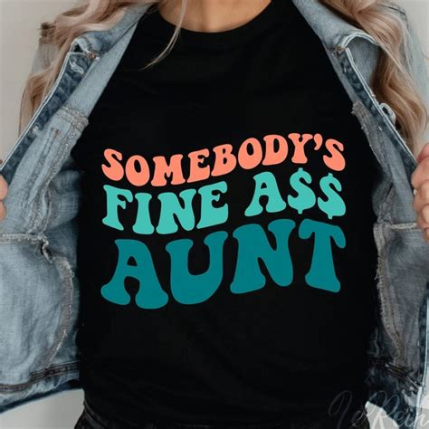 Fine Ass Aunt Svg Etsy
