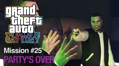 GTA EFLC The Ballad Of Gay Tony Mission 25 Party S Over Walkthrough No Commentary