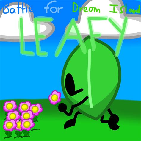 Battle For Dream Island Leafy By Leafthedummy23 On Deviantart