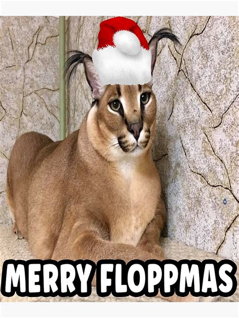 Christmas Big Floppa Poster For Sale By Lgbthuman Redbubble