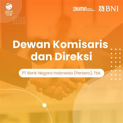 Dewan Komisaris Dan Direksi Pt Bank Negara Indonesia Persero Tbk