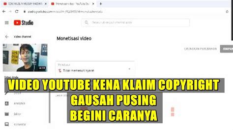 Cara Mengatasi Musik Video Youtube Kena Klaim Hak Cipta Youtube