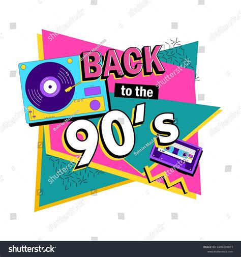 Back 90s Forever Young 90s Style Stock Vector Royalty Free 2246226973