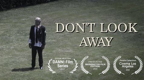 Dont Look Away Award Winning Short Horror Film Creepypasta
