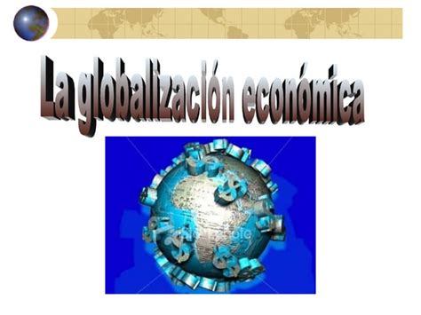 Globalizacion Ppt