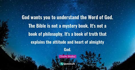 God Wants You To Understand The Word Of God The Bible Is Not A Myster