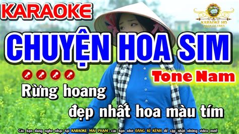 Chuyện Hoa Sim Karaoke Nhạc Sống Tone Nam Liên Khúc Karaoke Trữ Tình