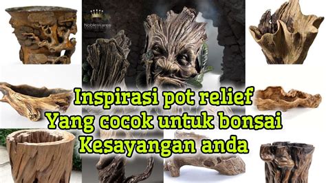 Inspirasi Pot Bonsai Relief Diy Potbonsai Youtube