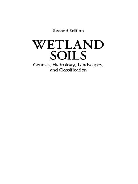Wetland Soils Genesis Hydrology Landscapes And Classification Preview