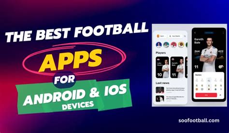 Football App 12 Best Soccer Apps For Android And Ios 2024 Guide