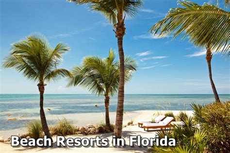 10 Best Beach Resorts in Florida