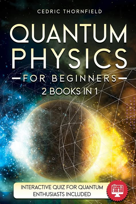 Amazon Co Jp Quantum Physics For Beginners 2 Books In 1 A