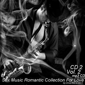 Sex Music Romantic Collection For Love Cd Mp Buy Full Tracklist