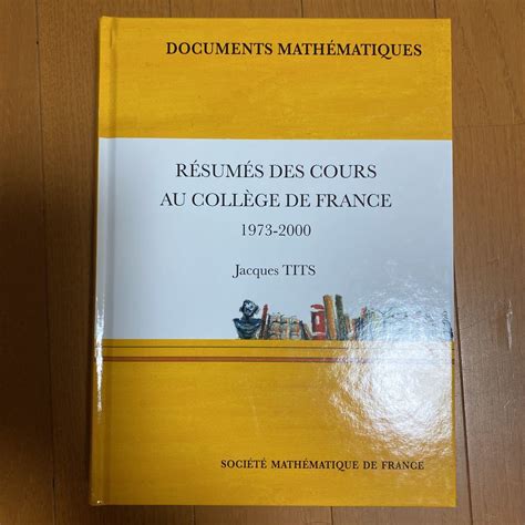 Yahoo オークション Jacques Tits のコレージュにおける講義録1973
