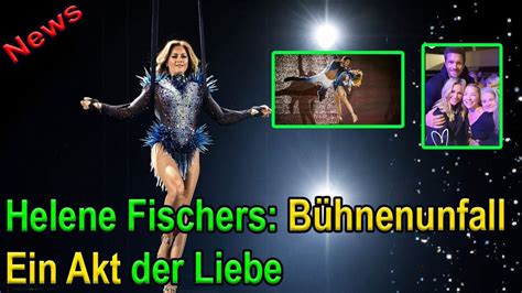 Helene Fischers Dramatische Verletzung Mut Und Liebe Auf Der B Hne