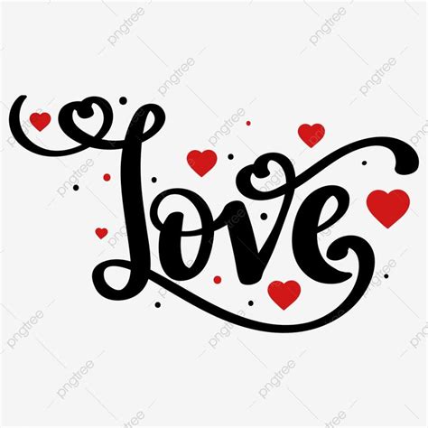 Heart Love Text Vector Art Png Love Text Lettering Design With Hearts Love Love Text