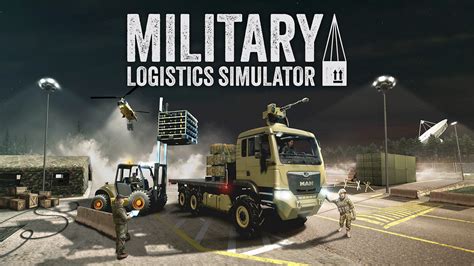 Military Logistics Simulator | Stahujte a nakupte dnes – Epic Games Store