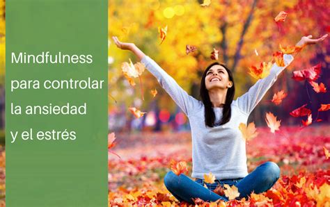 Curso Como Practicar Mindfulness Y Selfcompassion Mindfulness Yoga E