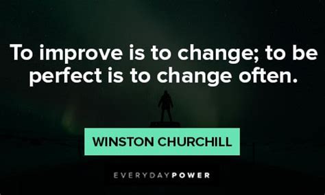 Empowering Quotes To Inspire You To Make A Change Daily Inspirational