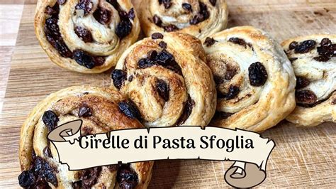 Girelle Dolci Di Pasta Sfoglia Con Cannella Gocce Di Cioccolato Ed