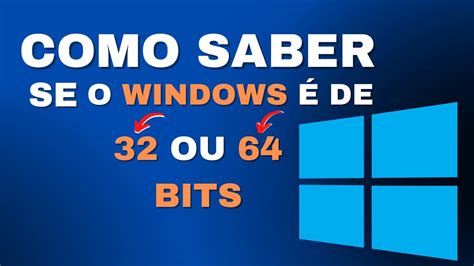 Como Saber Se O Windows De Ou Bits V Deo Para Iniciantes