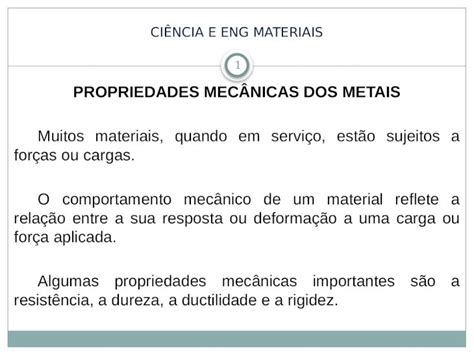 Pptx Ci Ncia E Eng Materiais Propriedades Mec Nicas Dos Metais