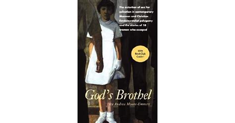 God S Brothel The Extortion Of Sex For Salvation By Andrea Moore Emmett