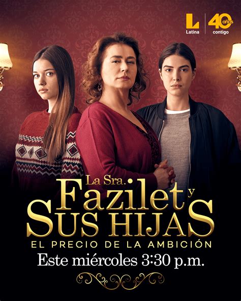 La señora Fazilet y sus hijas Cuándo y a qué hora se estrena la nueva novela turca de Latina